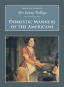 Domestic Manners Of The Americans