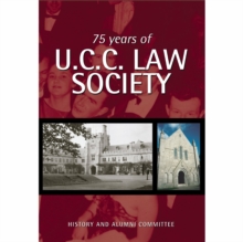 75 Years of UCC Law Society