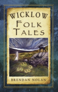 Image for Wicklow Folk Tales