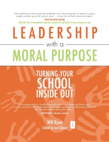 Leadership with a Moral Purpose