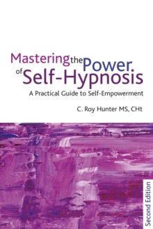 Mastering the Power of Self-Hypnosis
