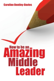 Image for How to be an amazing middle leader