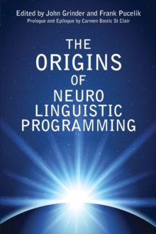 Image for The Origins Of Neuro Linguistic Programming