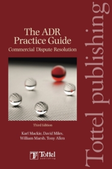 Image for The ADR practice guide  : commercial dispute resolution