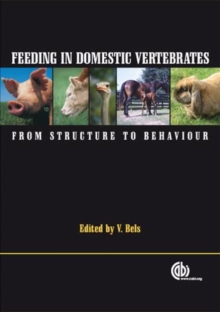 Image for Feeding in domestic vertebrates: from structure to behaviour