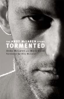 Image for Tormented  : the Andy McLaren story