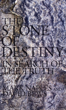 Image for The Stone of Destiny  : in search of the truth