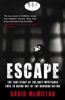 Image for EscapeThe True Story of the Only Westerner Ever to Break Out of th