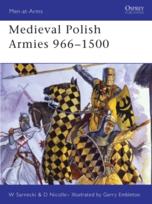 Image for Medieval Polish Armies 966-1500