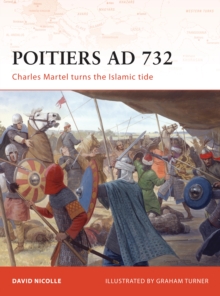 Image for Poitiers AD 732  : Charles Martel turns the Islamic tide