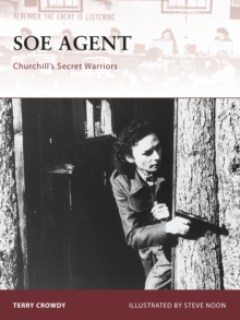 SOE Agent: Churchill’s Secret Warriors