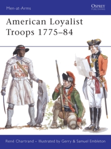 Image for American Loyalist Troops 1775-84