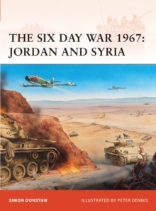 Image for The Six Day War 1967  : Jordan and Syria
