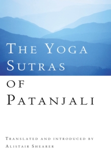 The Yoga Sutras Of Patanjali