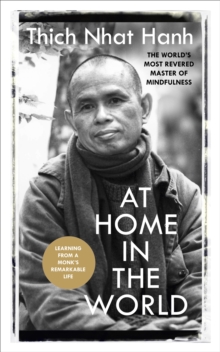 At Home In The World: Lessons from a remarkable life