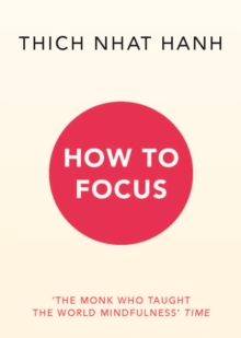 How to Focus