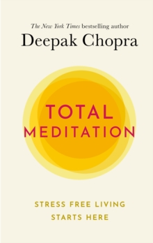 Image for Total meditation  : stress free living starts here
