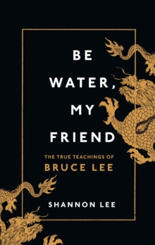 Image for Be Water, My Friend