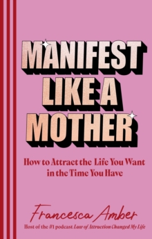 Image for Manifest Like a Mother