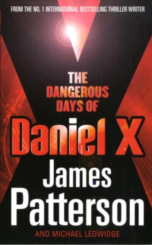 Image for The Dangerous Days of Daniel X