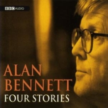 Image for Alan Bennett  : four stories