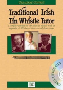 Geraldine Cotter’s Traditional Irish Tin Whistle Tutor