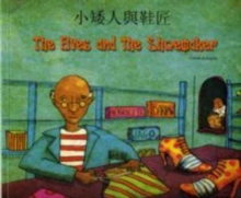 Elves and the Shoemaker in Chinese and English