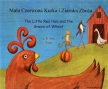 Image for The Little Red Hen and the Grains of Wheat (English/Polish)