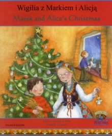 Image for Marek and Alice's Christmas in Polish and English