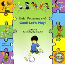 Image for Goal ! Let's Play ! In Polish and English