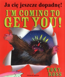 Image for I'm coming to get you!