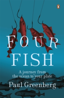 Image for Four fish  : a journey from the ocean to your plate