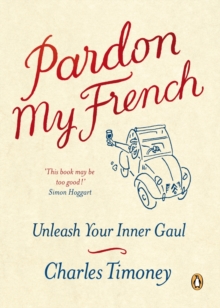 Image for Pardon My French