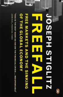 Image for Freefall  : free markets and the sinking of the global economy