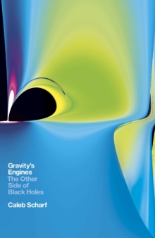 Image for Gravity's engines: the other side of black holes