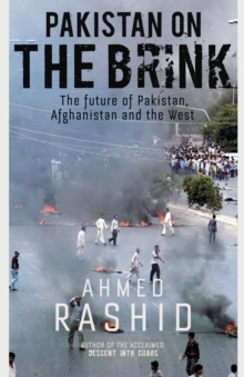 Image for Pakistan on the brink  : the future of Pakistan, Afghanistan and the West