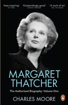 Image for Margaret Thatcher: the authorized biography. (Not for turning)