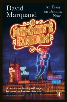 Image for Mammon's kingdom: an essay on Britain, now
