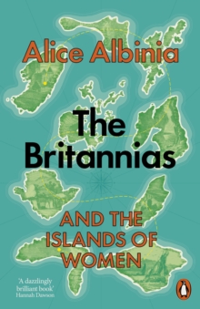 Image for The Britannias: An Archipelago's Tale