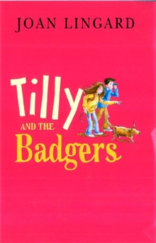 Image for Tilly and the badgers