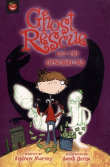 Image for Ghost Rescue and the Dinosaurs