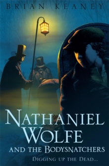 Image for Nathaniel Wolfe and the Bodysnatchers