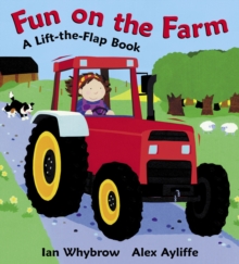 Image for Fun on the farm  : a lift-the-flap book