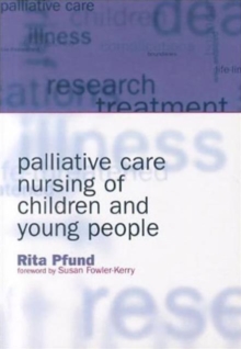 Image for Palliative Care Nursing of Children and Young People