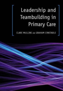 Image for Leadership and teambuilding in primary care