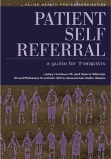 Image for Patient Self Referral : A Guide for Therapists