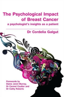 The Psychological Impact of Breast Cancer: A Psychologist’s Insight as a Patient