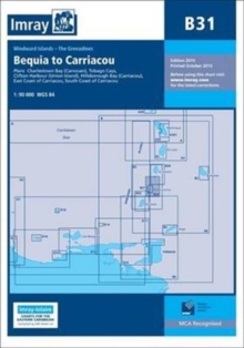 Imray Chart B31: Grenadines – Middle Sheet; Bequia to Carriacou