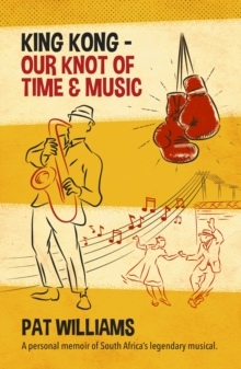 King Kong - Our Knot of Time and Music
