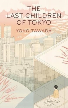 Cover for: Last Children of Tokyo